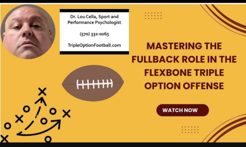 Mastering the Fullback Role in the Flexbone Triple Option Offense