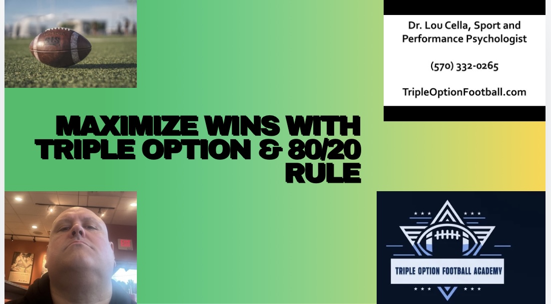 Maximize Wins with Triple Option & 80/20 Rule