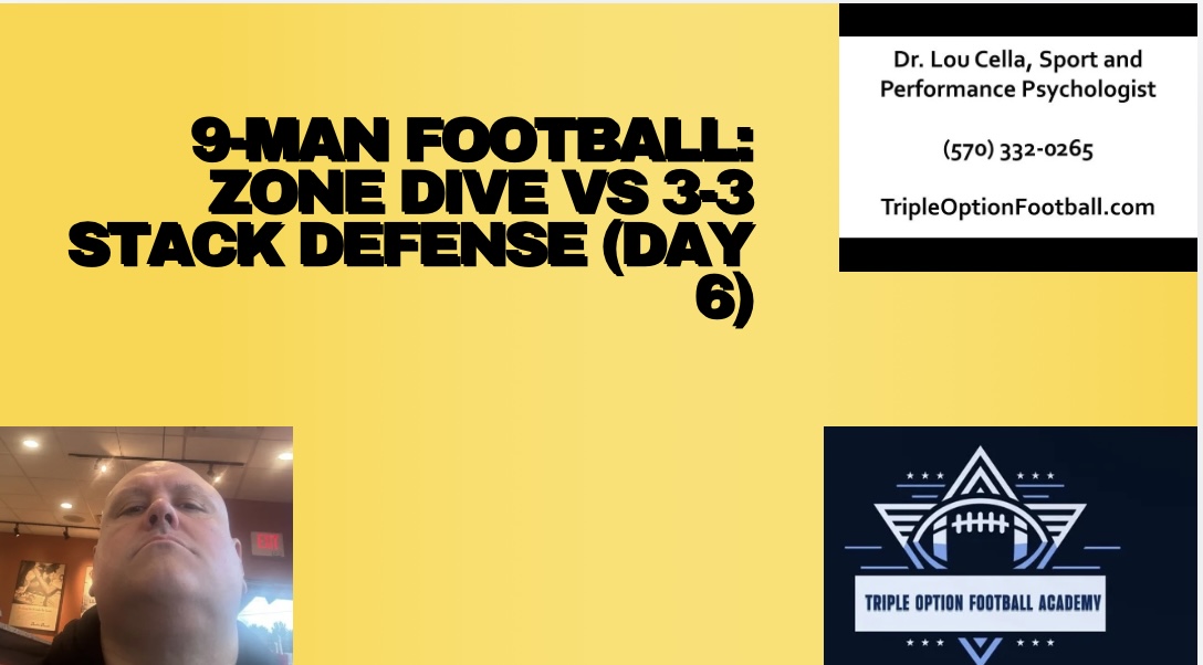 9-Man Football: Zone Dive vs 3-3 Stack Defense (Day 6)