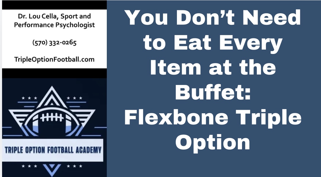 Flexbone Triple Option: You Don’t Need to Eat Every Item at the Buffet