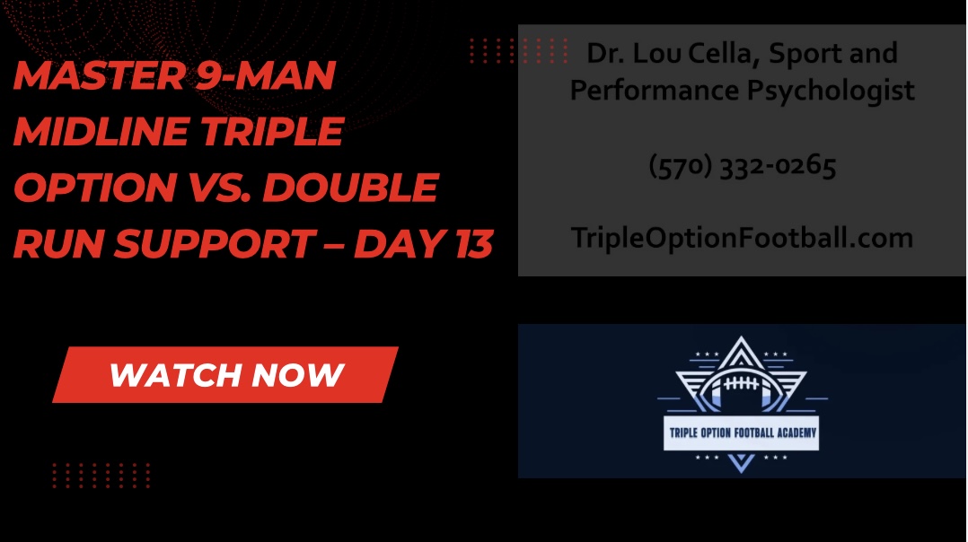 Master 9-Man Midline Triple Option vs. Double Run Support – Day 13