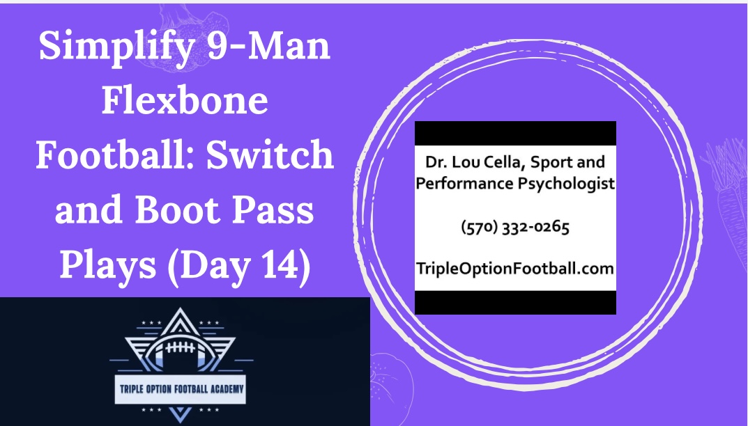 Simplify 9-Man Flexbone Football: Switch and Boot Pass Plays (Day 14)