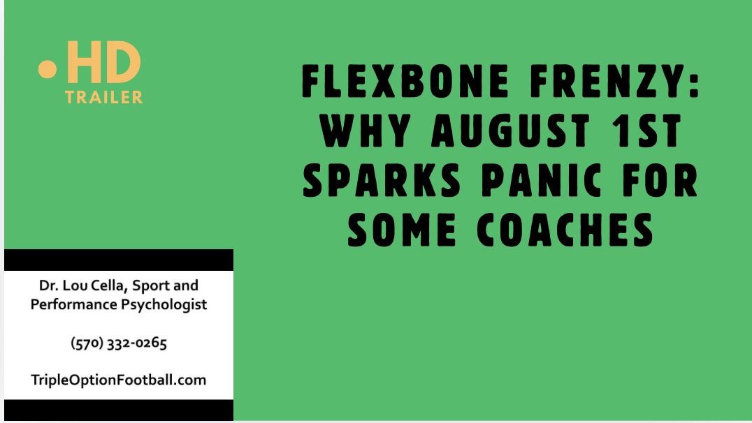 Flexbone Frenzy: Why August 1st Sparks Panic for Some Coaches