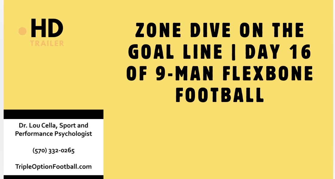 Zone Dive on the Goal Line | Day 16 of 9-Man Flexbone Football