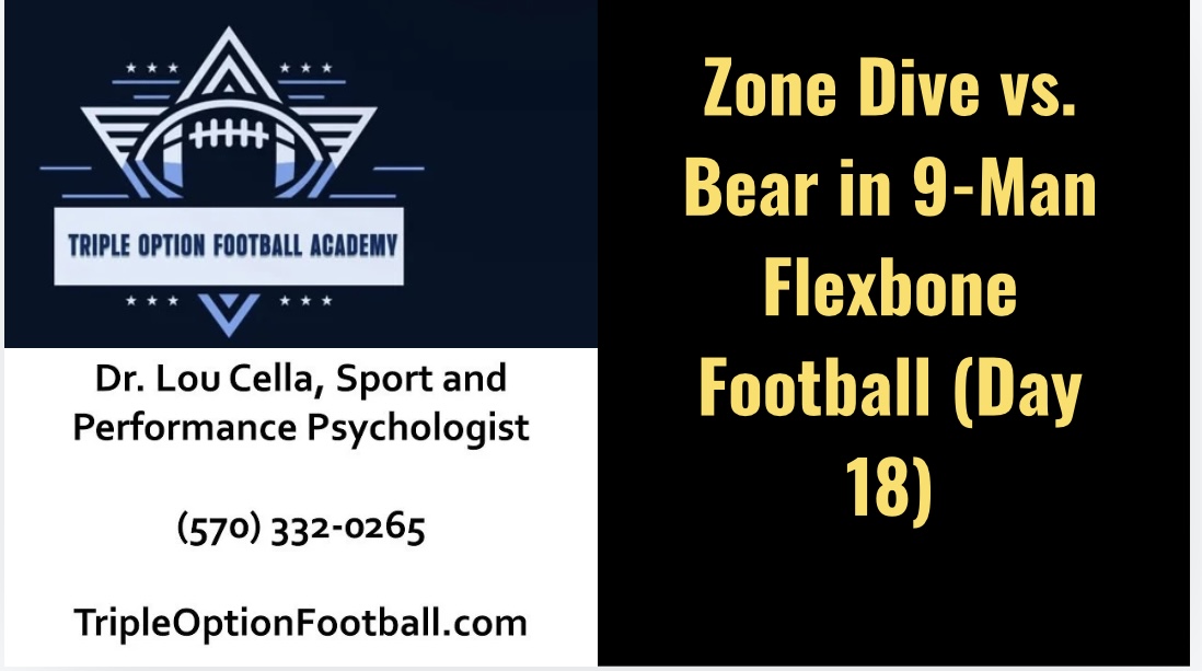 Zone Dive vs. Bear in 9-Man Flexbone Football (Day 18)