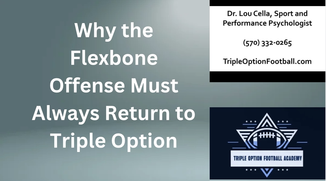 Why the Flexbone Must Always Return to Triple Option