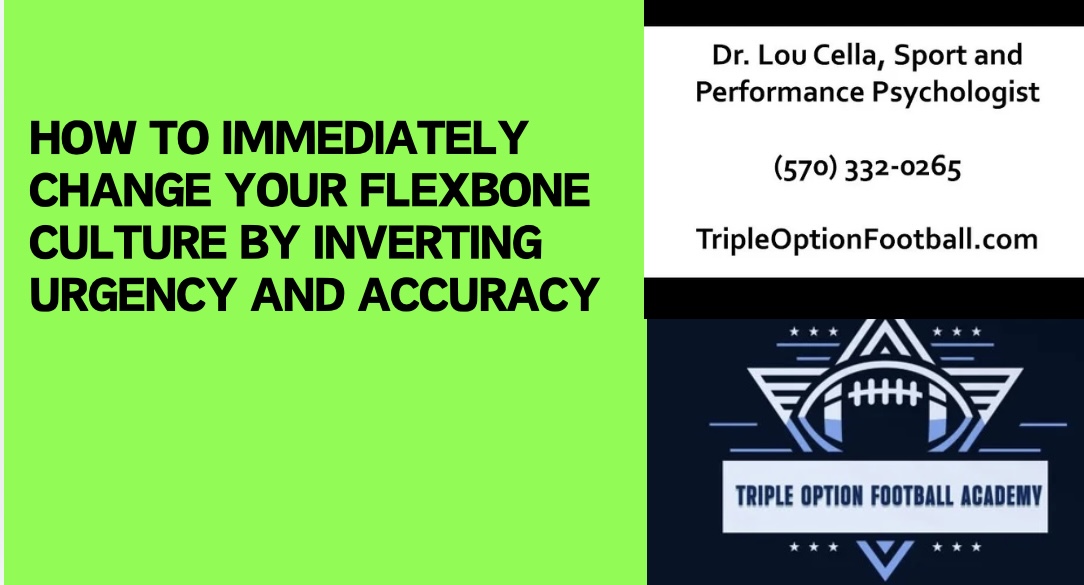 Inverting Urgency and Accuracy to IMMEDIATELY Change Your Flexbone Culture