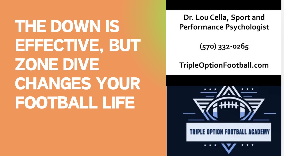 The Down is Effective, But Zone Dive Changes Your Football Life