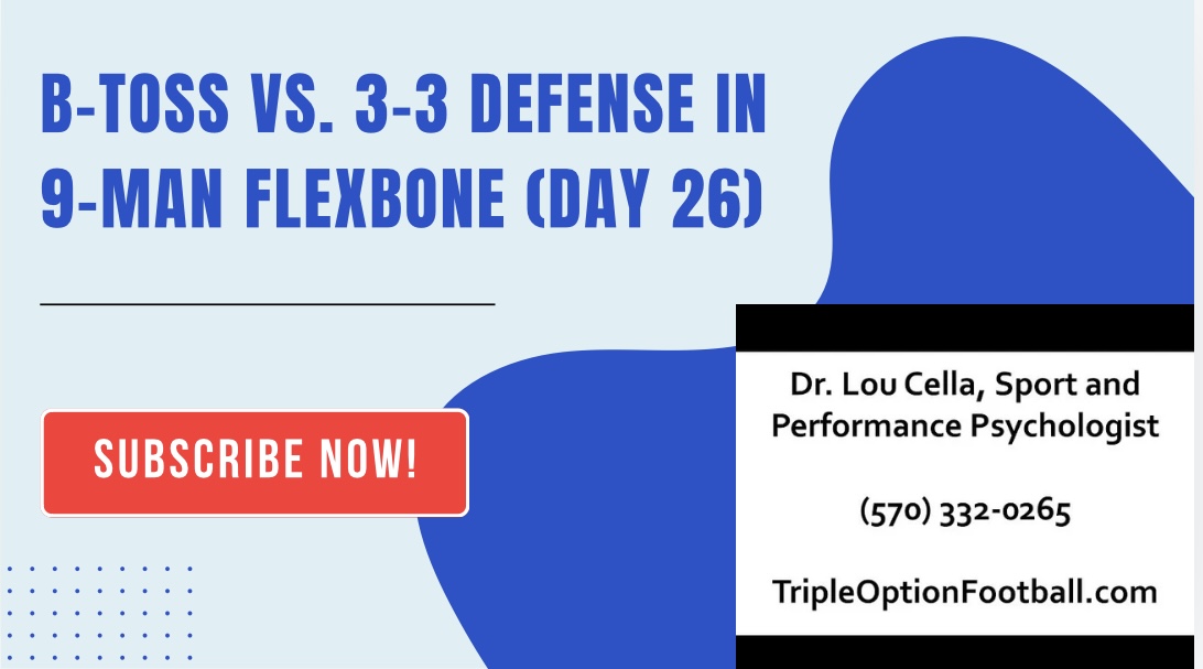 B-Toss vs. 3-3 Defense in 9-Man Flexbone (Day 26)