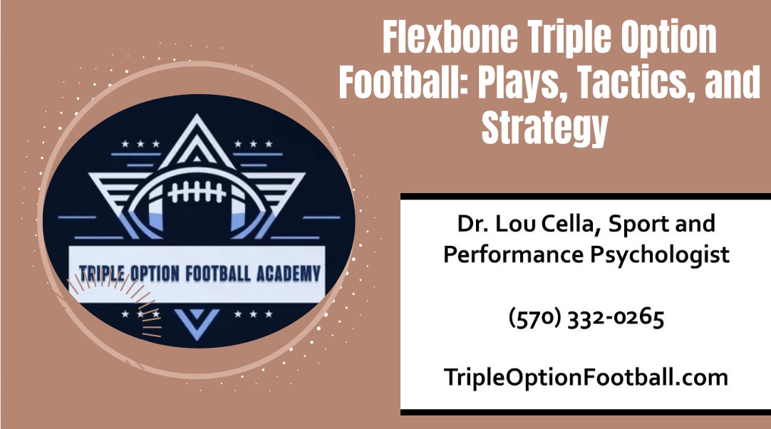 Flexbone Triple Option Football: Plays and Strategy