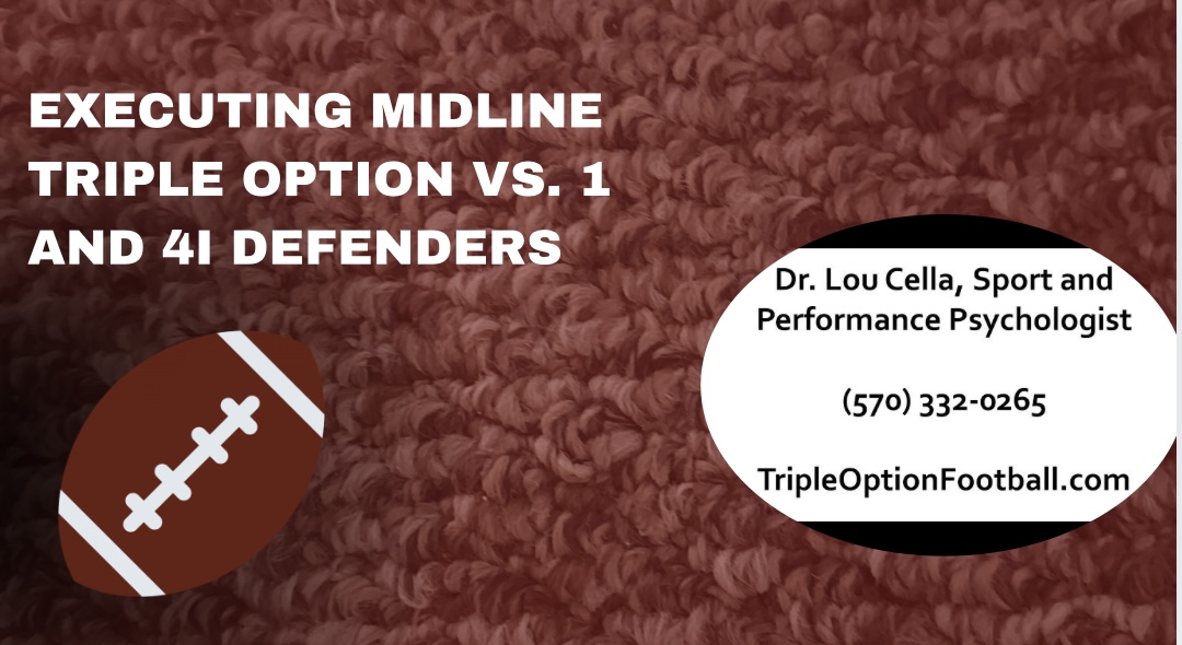 Executing Midline Triple Option vs. 1 and 4i Defenders