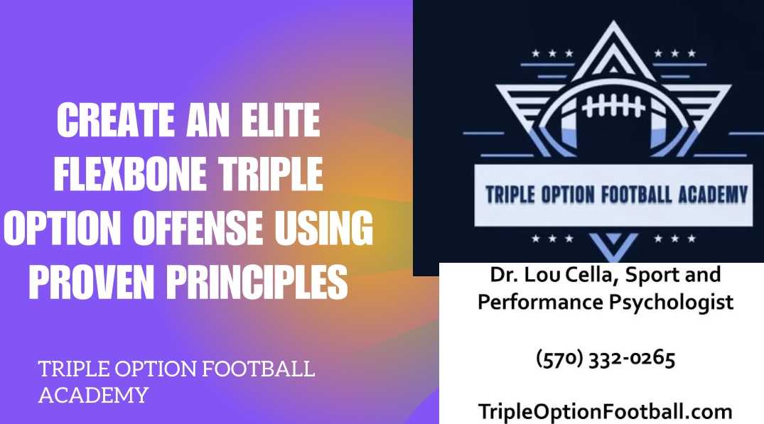 Create an Elite Flexbone Triple Option Offense Using Proven Principles