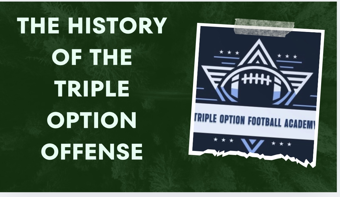 The History of the Triple Option Offense