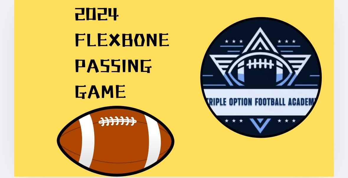 2024 Flexbone Passing Game