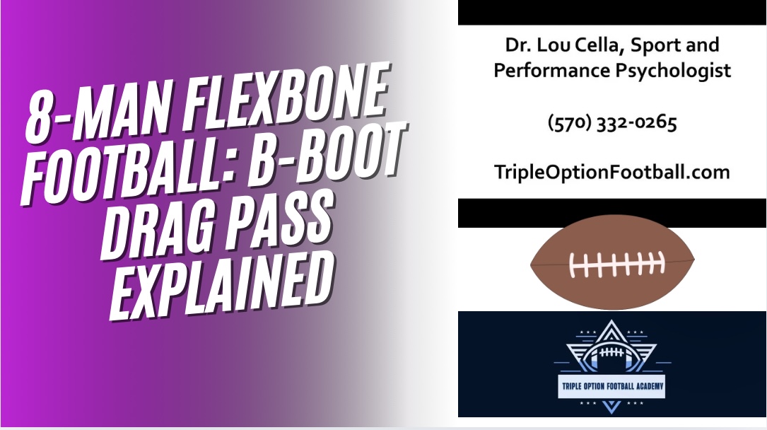 8-Man Flexbone Football: B-Boot Drag Pass Explained