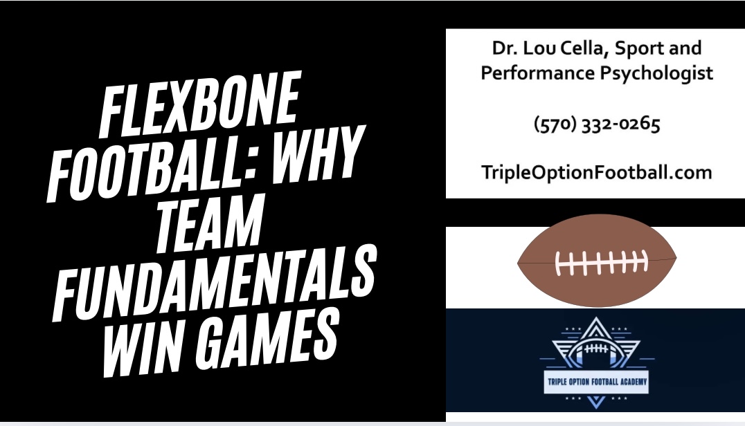 Flexbone Football: Why TEAM Fundamentals Win Games