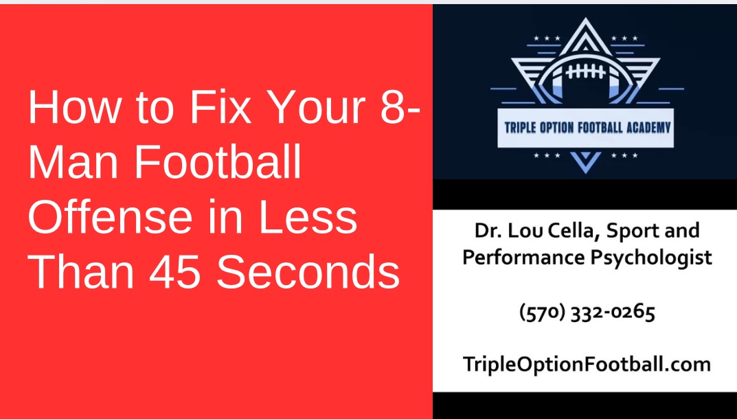 How to Fix Your 8-Man Football Offense in Less Than 45 Seconds