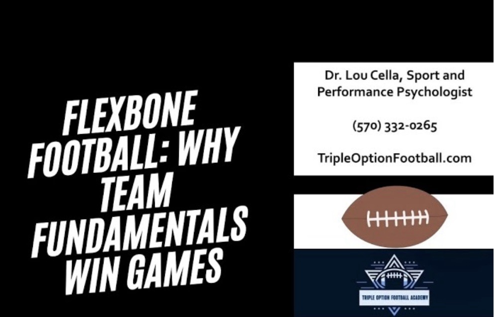 Flexbone Football: Why TEAM Fundamentals Win Football Games