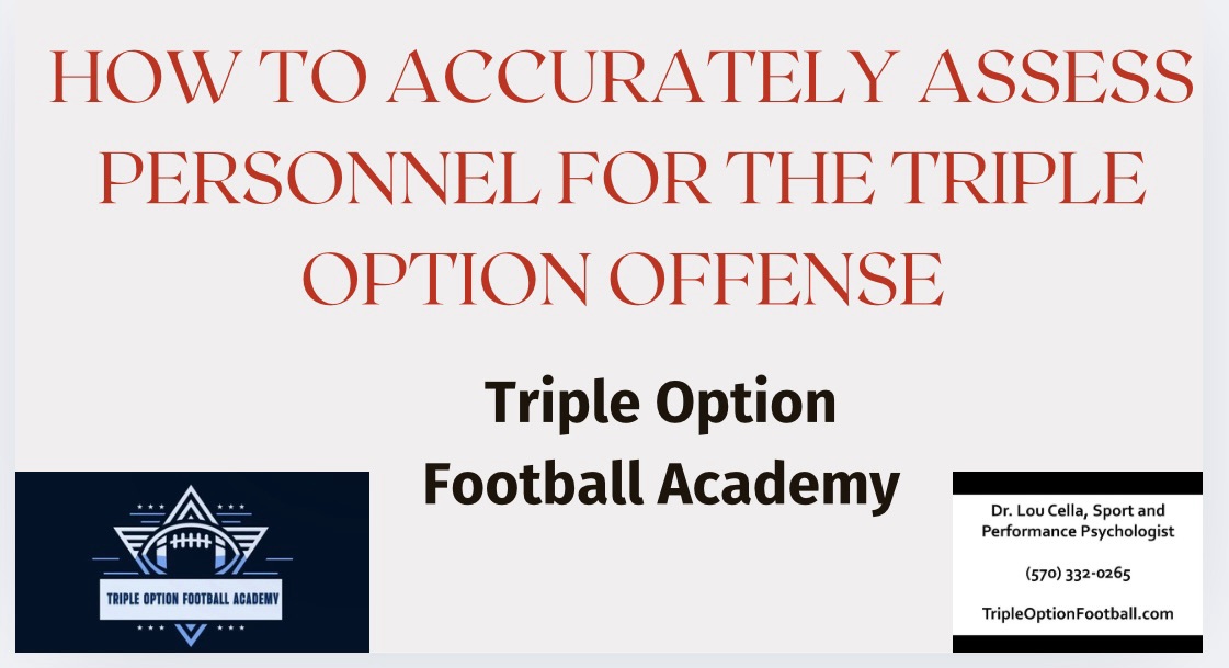 How to Accurately Assess Personnel for the Triple Option Offense