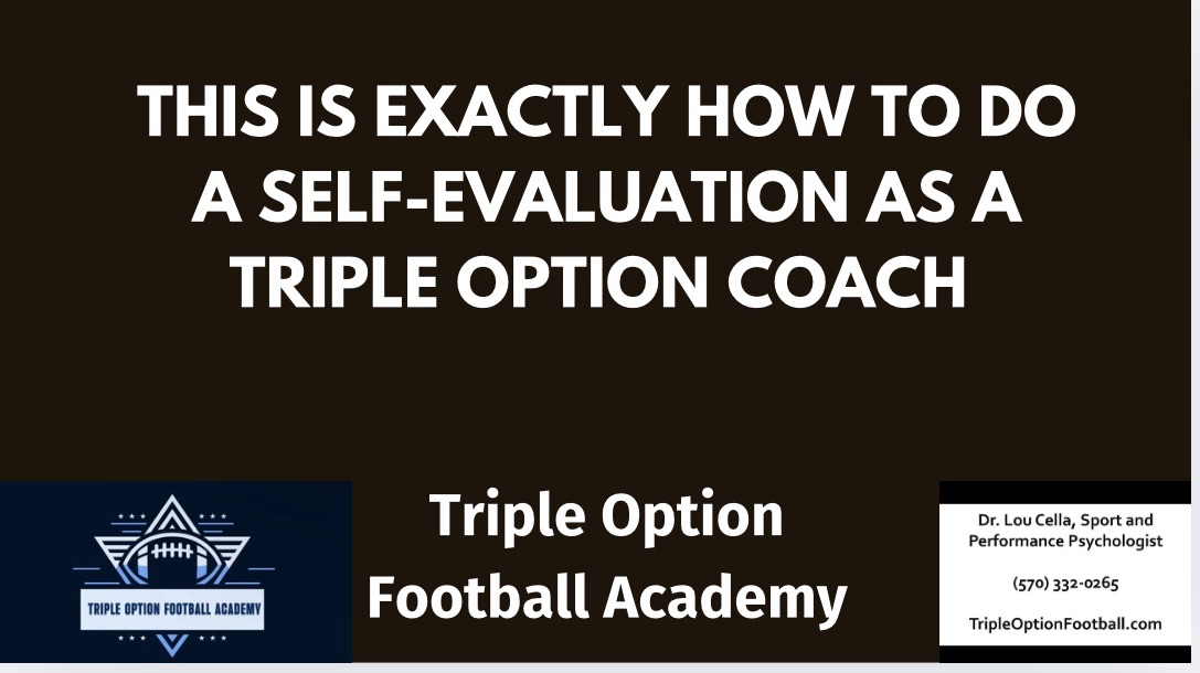 This is EXACTLY How to Do a Self-Evaluation as a Triple Option Coach