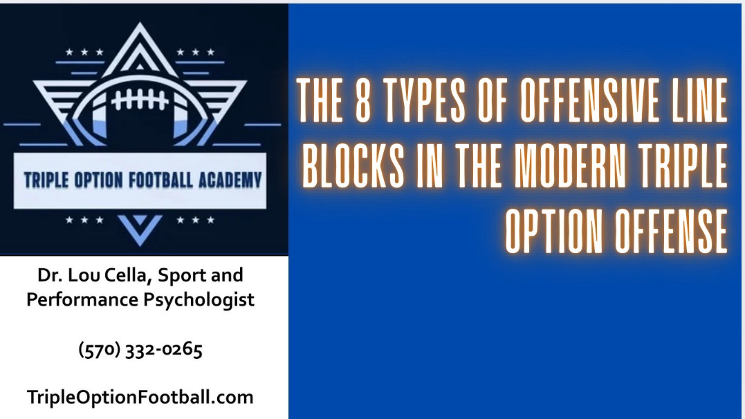 The 8 Types of Offensive Line Blocks in the Modern Triple Option Offense