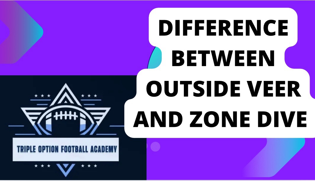 Difference Between Outside Veer and Zone Dive