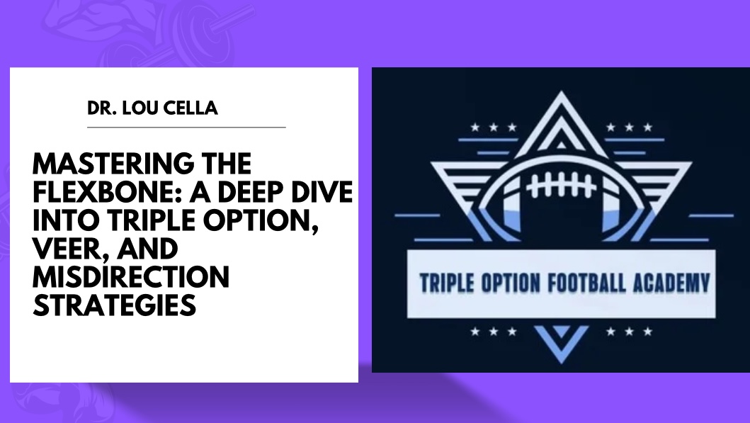 Mastering the Flexbone: A Deep Dive into Triple Option, Veer, and Misdirection Strategies