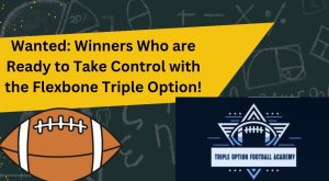 Video Description:
Are you ready to lead your team to success with the Flexbone Triple Option? This video discusses how winners achieve greatness through implementation and advancement of this proven system. Contact us at 570-332-0265 to start your journey to consistent football victories. The Flexbone Triple Option is your path to a winning culture—let’s make it happen!