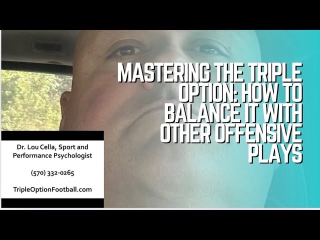 How to Balance Triple Option with Other Offensive Plays