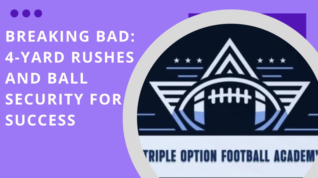 Overcome Being Bad With 4-Yard Rushes and Ball Security