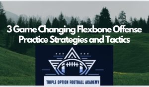 3 Game Changing Flexbone Offense Practice Strategies and Tacticshttps://youtu.be/uUyrPIVi3iY?si=XRrnSf0mFSxpk_sI 
