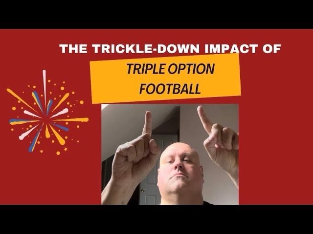 The Trickle-Down Impact of Flexbone Triple Option Football