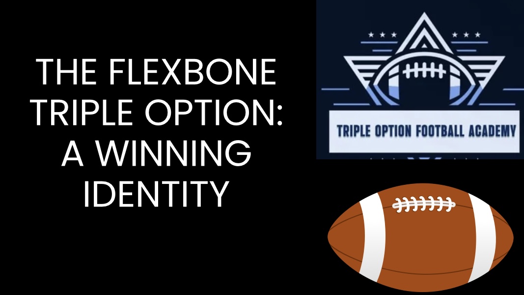 The Flexbone Triple Option: A Winning Identity
