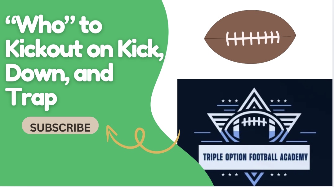 “Who” to Kickout on Kick, Down, and Trap