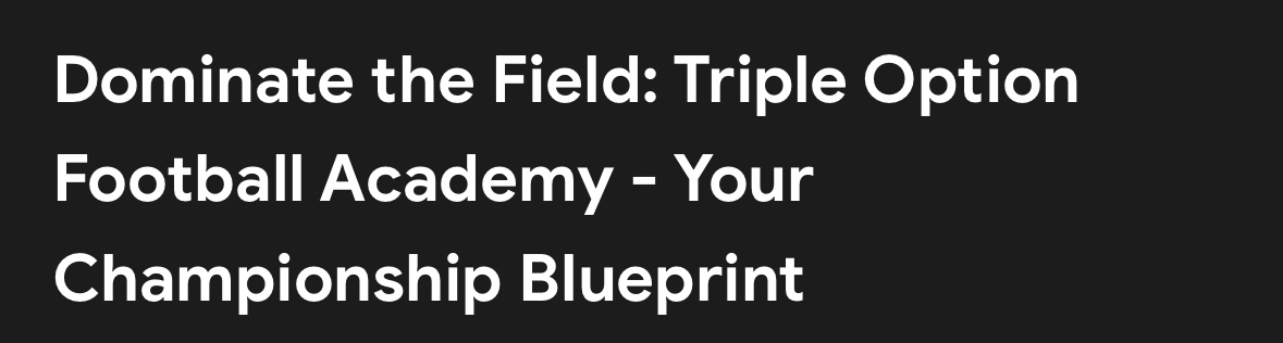 Dominate the Field: Triple Option Football Academy – Your Championship Blueprint