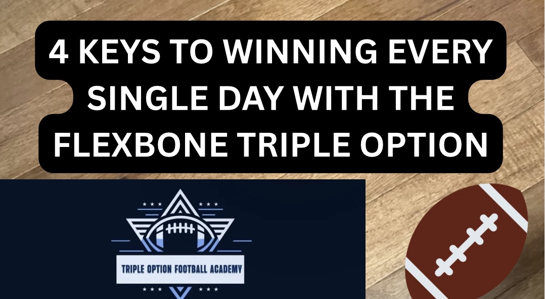 4 Keys to Winning Every Single Day with the Flexbone Triple Option