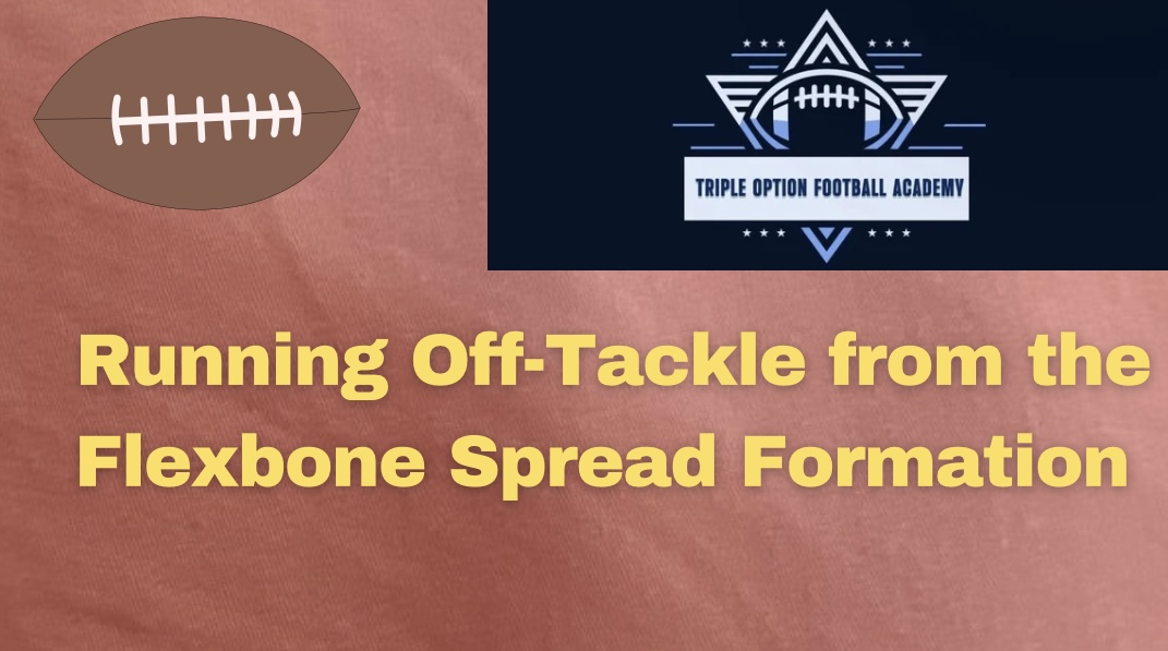 Running Off-Tackle from the Flexbone Spread Formation
