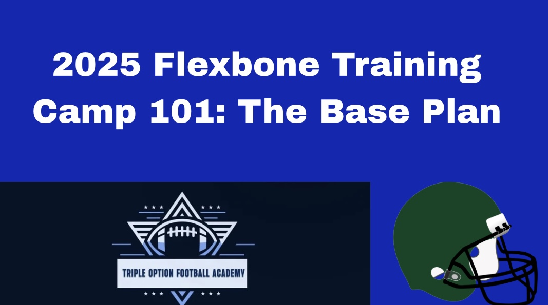 2025 Flexbone Training Camp 101: The Base Plan