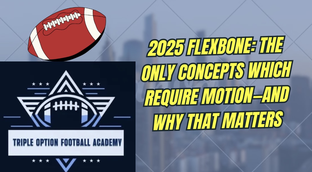 Go All In on The Flexbone Plays Army & Air Force Run 100+ Times in 2025