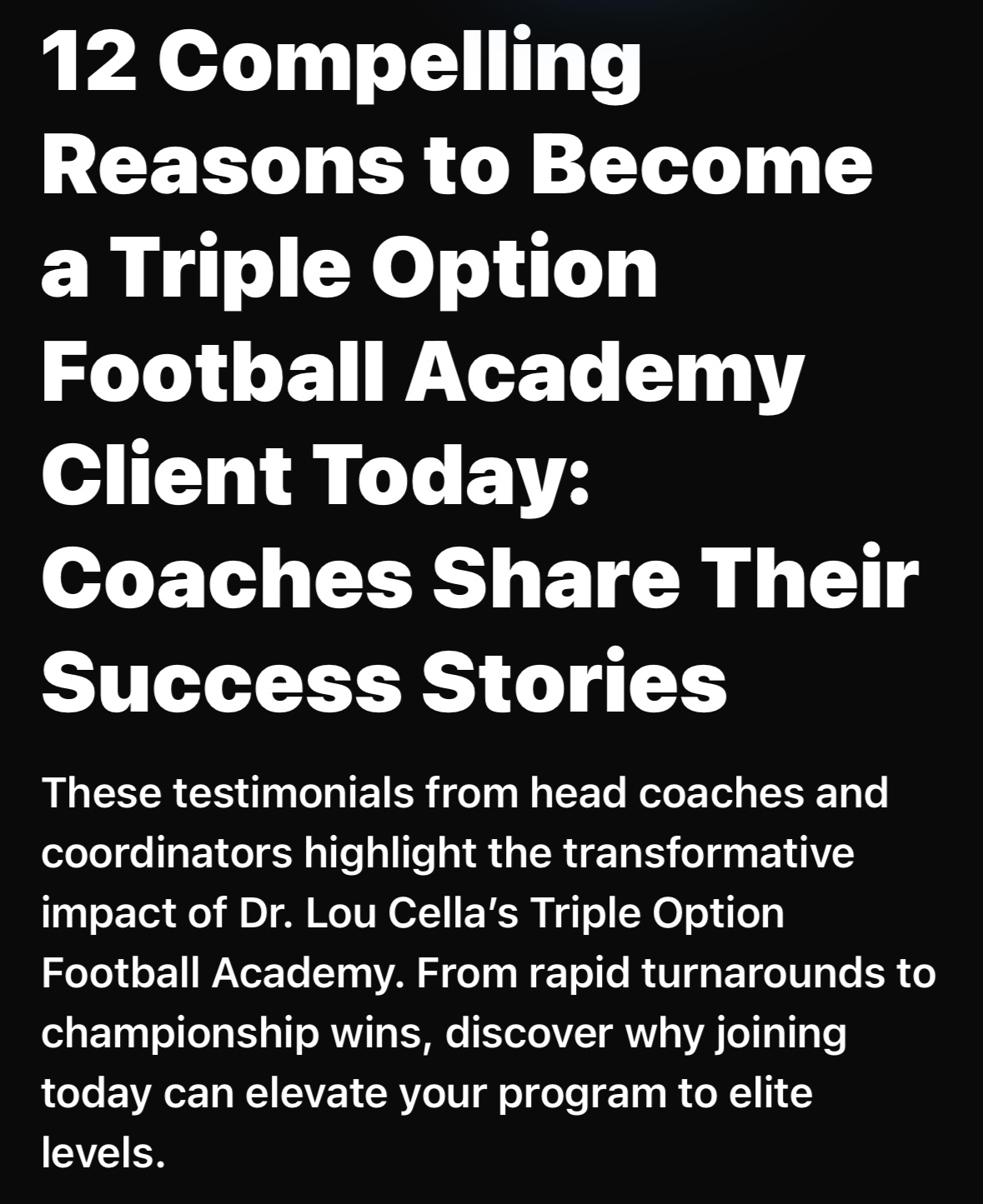 12 Compelling Reasons to Become a Triple Option Football Academy Client Today: Coaches Share Their Success Stories