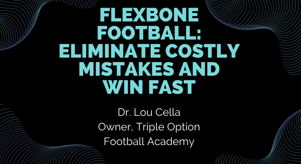 Flexbone Football: Eliminate Costly Mistakes and Win Fast