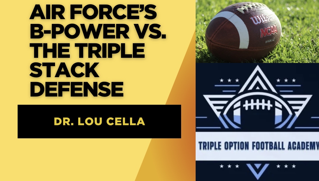 Air Force’s B-Power vs. the Triple Stack Defense