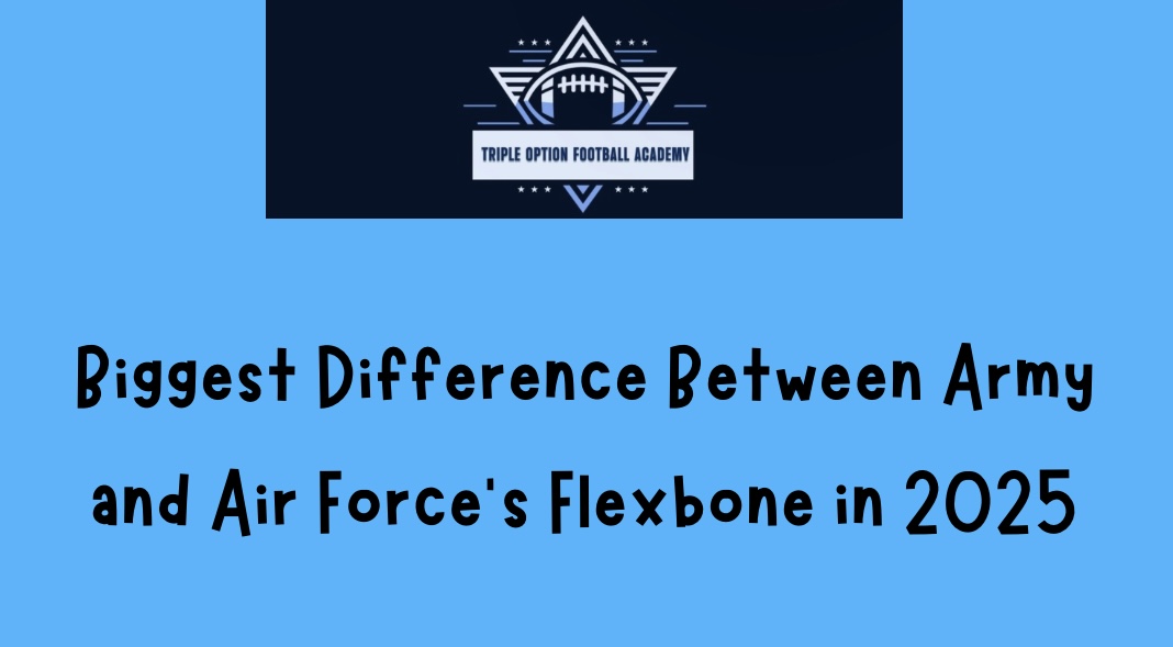 Biggest Difference Between Army and Air Force’s Flexbone in 2025