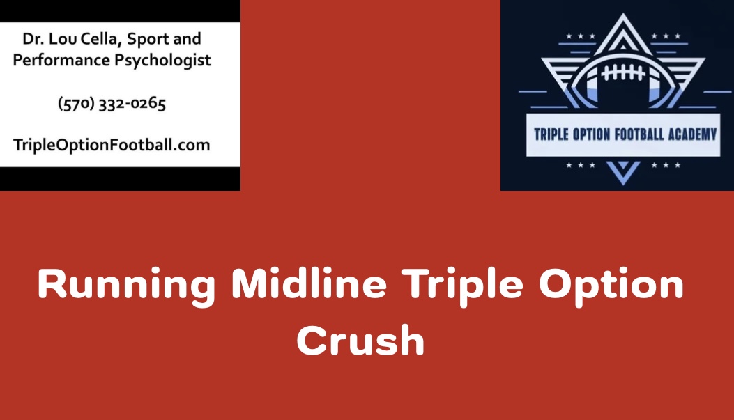 Running Midline Triple Option Crush Running Midline Triple Option Crush