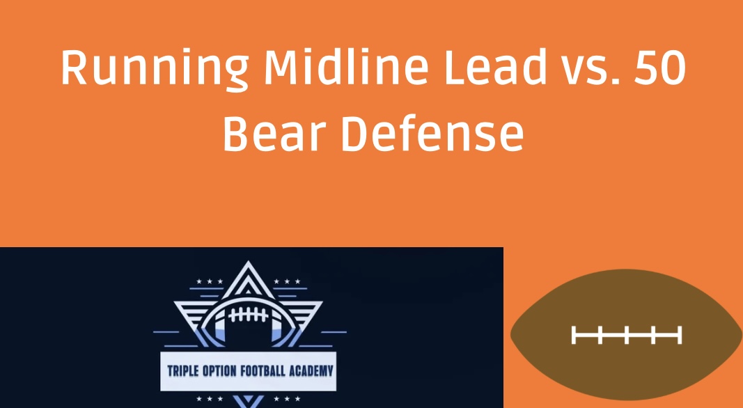 Flexbone Football: Running Midline Lead vs. 50 Bear Defense