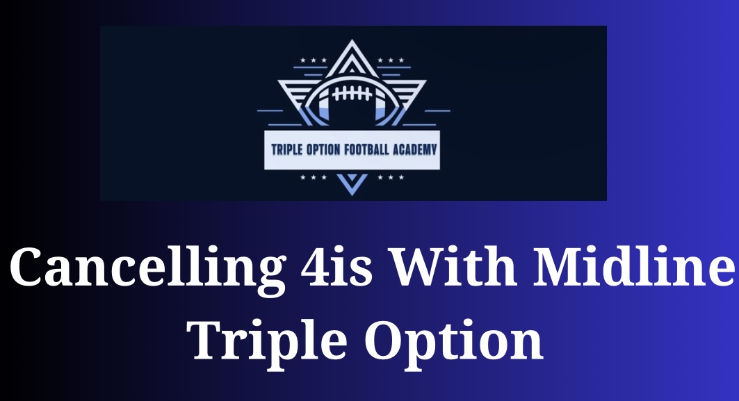Cancelling 4iS With Midline Triple Option