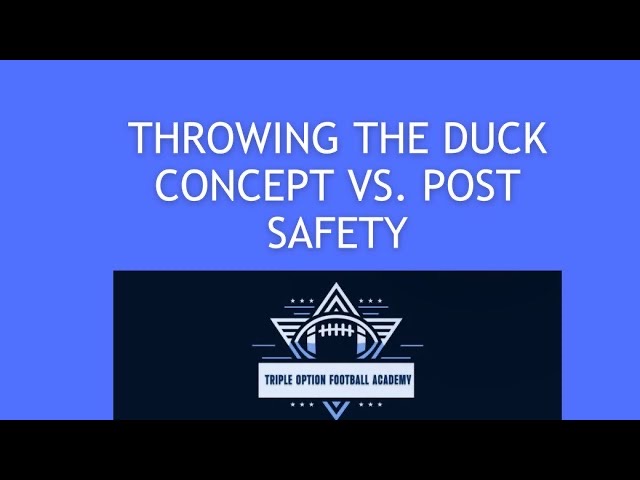 Duck Concept Versus Post Safety: Certainty, Structure, and Quarterback Discipline