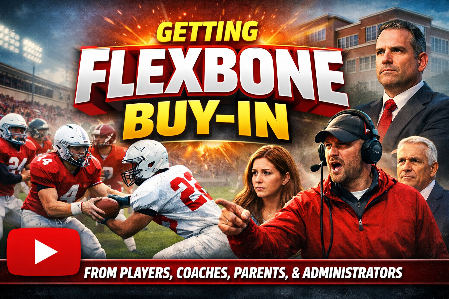 Getting Flexbone Buy-In From Players, Coaches, Parents, and Administrators
