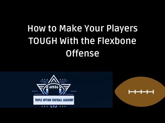 How to Make Your Players TOUGH With Flexbone Football