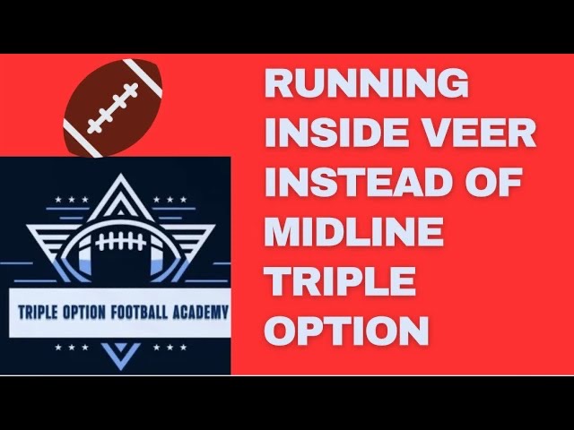 Running Inside Veer Instead of the Midline Triple Option